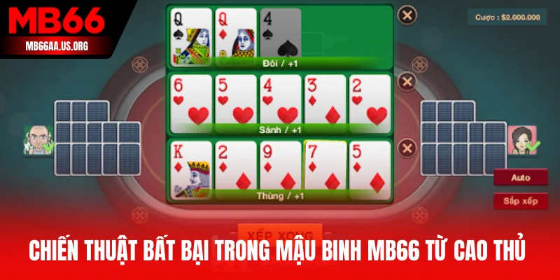 Chiến thuật bất bại trong Mậu Binh MB66 