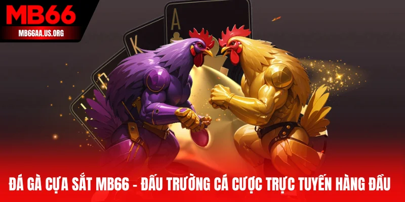 Đá Gà Cựa Sắt MB66