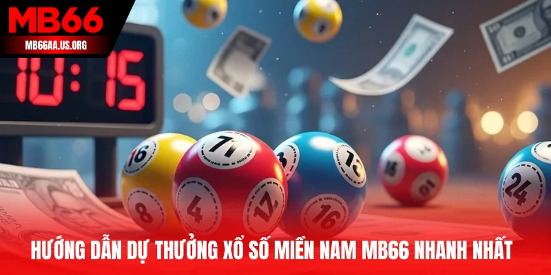 Hướng Dẫn Chơi Xổ Số Miền Nam MB66 Dành Cho Newbie 4 Hướng dẫn tham gia xổ số miền Nam MB66 nhanh nhất