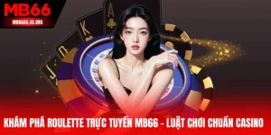 Roulette trực tuyến MB66
